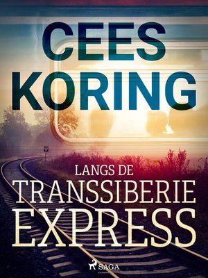 cover image of Langs de Transsiberië Express